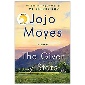 [Download Sách] The Giver Of Stars: A Novel