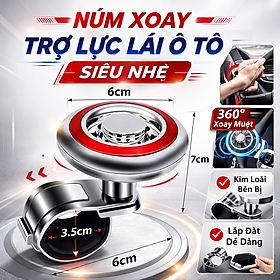 Núm Xoay Vô Lăng 360° Siêu Nhẹ – Phụ Kiện Ô Tô Được Tài Xế Tin Dùng