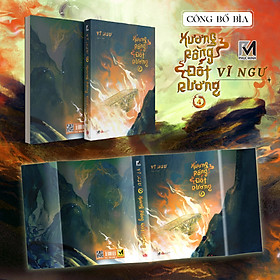 Sách Tiểu Thuyết Trung Quốc - Xương Rồng Đốt Rương - Vĩ Ngư - Phuc Minh Books