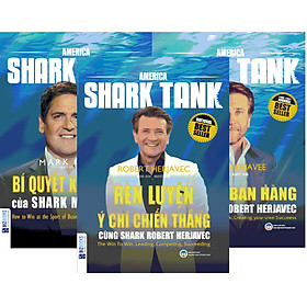 Combo 3 Cuốn Huấn Luyện Kinh Doanh Cùng America Shark Tank - Đánh Thức Bản Năng " Cá Mập " Trong Bạn (tặng kèm bookmark )