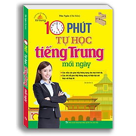 Sách - 10 phút tự học tiếng Trung mỗi ngày (tái bản 03)