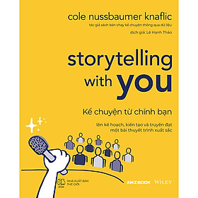 Sách Storytelling With You – Kể Chuyện Từ Chính Bạn