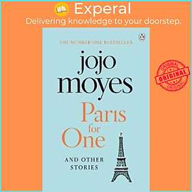 Sách - Paris for One and Other Stories : Discover the author of Me Before You, the by Jojo Moyes (UK edition, paperback)