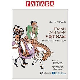 Tranh Dân Gian Việt Nam - Sưu Tầm Và Nghiên Cứu - Bìa Cứng