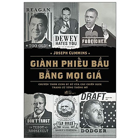 [Download Sách] Giành Phiếu Bầu Bằng Mọi Giá