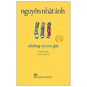 Những Cô Em Gái (Tái Bản 2022)