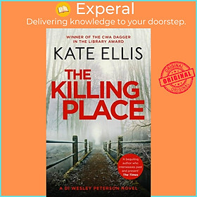 Sách - The Killing Place - Book 27 in the DI Wesley Peterson crime series by Kate Ellis (UK edition, hardcover)