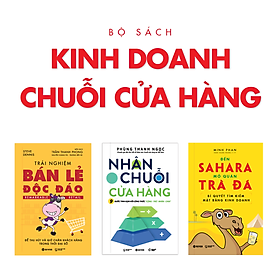 Hình ảnh Bộ Sách Kinh Doanh Chuỗi Cửa Hàng - Bí Quyết Xây Dựng Chuỗi Bán Lẻ - Chuỗi Cafe Nhà Hàng Thành Công