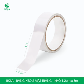 BK6A - 12 cuộn băng keo 2 mặt siêu dính - Khổ 1.2cm x 8m - Băng dính 2 mặt, băng keo hai mặt