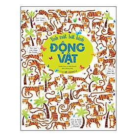 Sách Tinh Mắt Bắt Hình – Động Vật