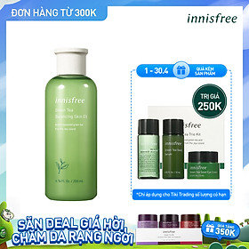Nước cân bằng dưỡng ẩm từ trà xanh đảo Jeju Innisfree Green Tea Balancing Skin EX 200ml - NEW