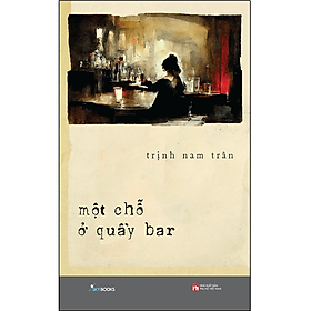 Một Chỗ Ở Quầy Bar