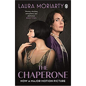[Download Sách] The Chaperone: Film Tie-In