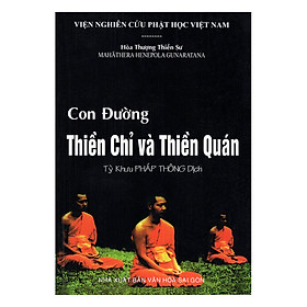 [Download Sách] Con Đường Thiền Chỉ Và Thiền Quán
