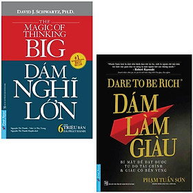 Combo sách dám làm giàu + dám nghĩ lớn