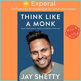 Hình ảnh Sách - Think Like a Monk : The Secret of How to Harness the Power of Positivity an by Jay Shetty (UK edition, hardcover)