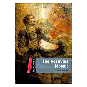 Oxford Dominoes Level 3: The Vesuvius Mosaic