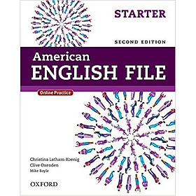 Oxford American English File Starter: Student Book With Oxford Online Skills Program (2 Ed.)