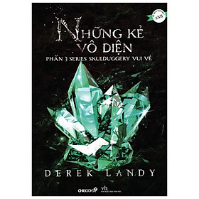 Series Skulduggery Vui Vẻ - Phần 3: Những Kẻ Vô Diện