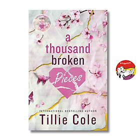 Sách - A Thousand Broken Pieces by Tillie Cole | Romance / Young Adult Novel / Ngoại văn Nhập khẩu