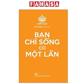 Sách - Bạn Chỉ Sống Có Một Lần (Tái Bản 2025)