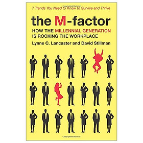 Hình ảnh sách The M-Factor: How the Millennial Generation Is Rocking the Workplace