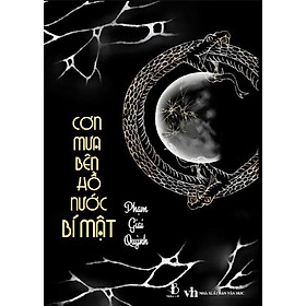 Cơn mưa bên hồ nước bí mật - Phạm Giai Quỳnh