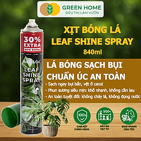 Chai Xịt Bóng Lá LEAF SHINE GreenHome, Chai 840ml, Giúp Lá Cây Bóng Sáng Tự Nhiên, Sạch Bụi Lâu Dài