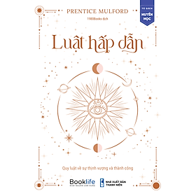 Luật hấp dẫn 3 - Prentice Mulford