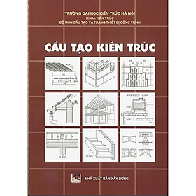 Hình ảnh Cấu Tạo Kiến Trúc (Tái bản 2023)