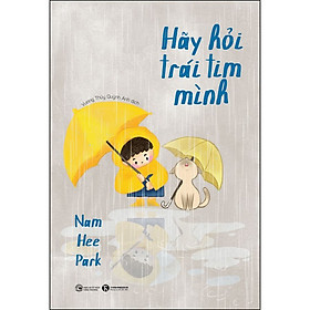 Sách Hãy hỏi trái tim mình