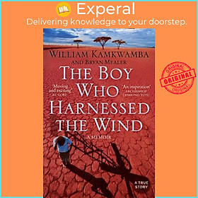 Sách - The Boy Who Harnessed The Wind by William Kamkwamba (UK edition, paperback)