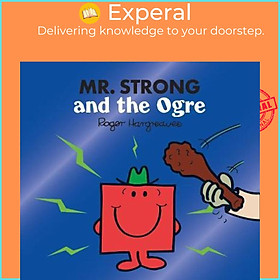 Sách - Mr. Strong and the Ogre by Adam Hargreaves (UK edition, paperback)