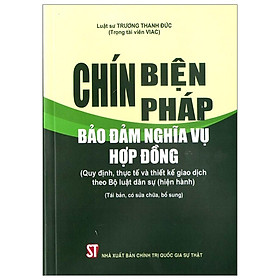 Sách Chín Biện Pháp Bảo Đảm Nghĩa Vụ Hợp Đồng - Chì