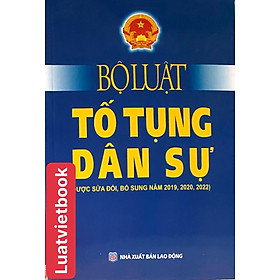 Hình ảnh Bộ Luật Tố Tụng Dân Sự ( Được Sửa Đổi, Bổ Sung Năm 2019,2020, 2022  )