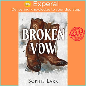 Sách - Broken Vow - A Dark Mafia Romance by Sophie Lark (UK edition, paperback)