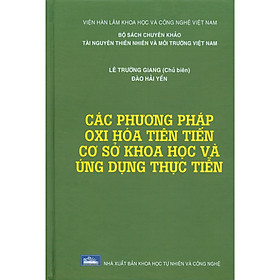 Các Phương Pháp Oxi Hóa Tiên Tiến Cơ Sở Khoa Học Và Ứng Dụng Thực Tiễn