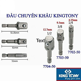 Mua ĐẦU CHUYỂN TUÝP TỪ BẮN VÍT SANG BU LÔNG 1/4 3/8 1/2 KINGTONY (7702-50  7703-50  7704-50