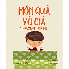 Món Quà Vô Giá - A Present For Me