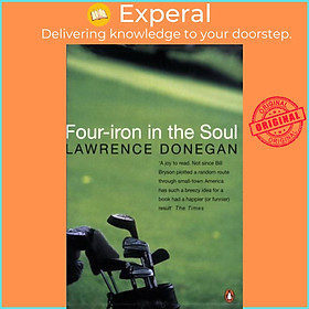 Sách - Four Iron in the Soul by Lawrence Donegan (UK edition, paperback)