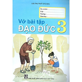 Vở Bài Tập Đạo Đức Lớp 3