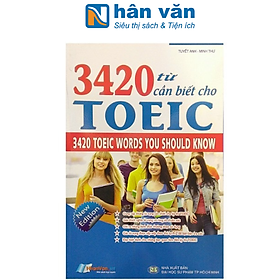 3420 Từ Vựng Cần Biết Cho TOEIC