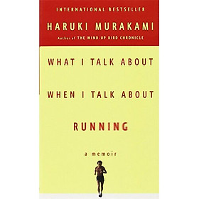 What I Talk About When I Talk About Running