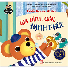 [Download Sách] Bồi Đắp Tình Cảm Gia Đình: Gia Đình Giày Hạnh Phúc