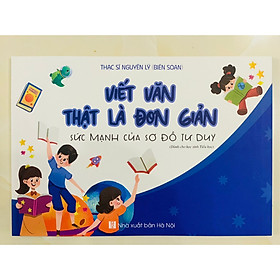 Hình ảnh sách Sách - Viết văn thật là đơn giản sực mạnh của sơ đồ tư duy ( nguyên lý )