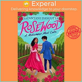Sách - Rosewood: A Midsummer Meet Cute by Sayantani DasGupta (US edition, hardcover)