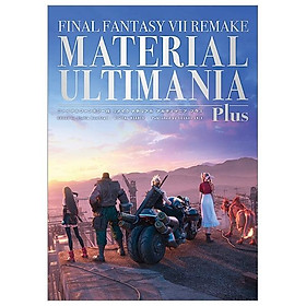 ファイナルファンタジーVII リメイク マテリアル アルティマニア プラス - FINAL FANTASY VII Remake Material Ultimania Plus