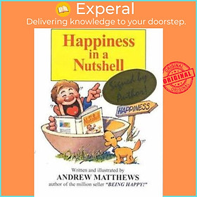 Sách - Happiness in a Nutshell by Andrew Matthews (paperback)