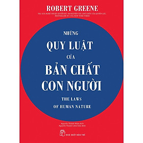 [ Thăng Long Books ] Những Quy Luật Của Bản Chất Con Người