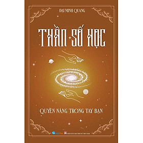 Thần Số Học - Quyền Năng Trong Tay Bạn